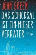Das Schicksal ist ein mieser Verräter