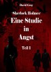Sherlock Holmes - Eine Studie in Angst