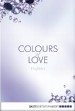 Colours of Love - Verführt
