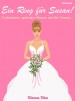 Ein Ring für Susan! Turbulenter, spritziger Liebesroman nur für Frauen...