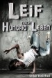 Leif - Hungrig nach Leben: Ein jugendlicher Liebesroman