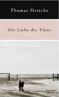 Hettche-Die-Liebe-der-Vaeter