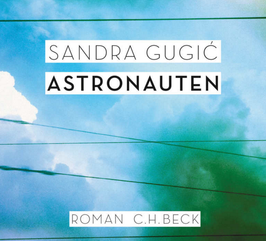 "Astronauten", erschienen 2015 bei C.H. Beck