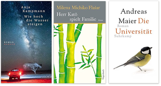 Literatur 2018 Anja Kampmann, Milena Michiko Flasar, Andreas Maier