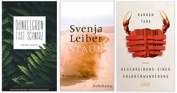 Literatur 2018 Mareike Fallwickl, Svenja Leiber, Karosh Taha