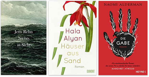 neue Bücher 2018 Jens Rehn, Hala Alyan, Naomi Alderman