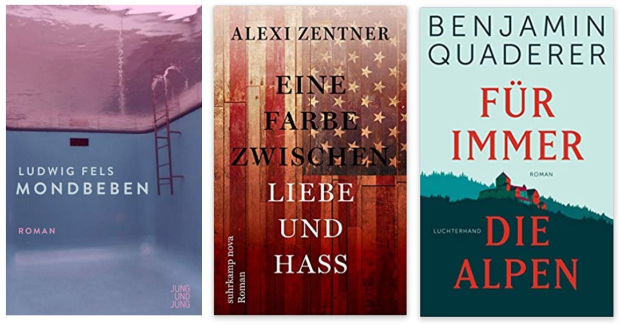 05 2020 Bücher des Jahres, Romane des Jahres - Ludwig Fels, Alexi Zentner, Benjamin Quaderer