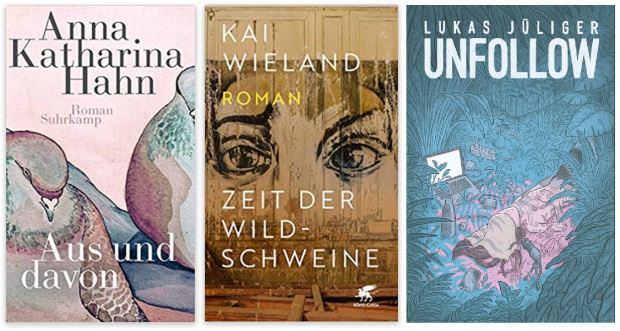 17 2020 Bücher des Jahres, Romane des Jahres - Anna Katharina Hahn, Kai Wieland, Lukas Jüliger