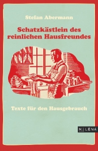 milena_Schatzkästlein des reinlichen Hausfreundes