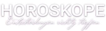 Kostenlose Horoskope : Tageshoroskop, Partnerhoroskop Liebeshoroskop, Monatshoroskop oder Ihr Sternzeichen bzw. Ihr Aszendent