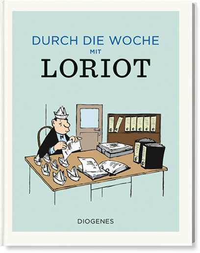 Durch die Woche mit Loriot
