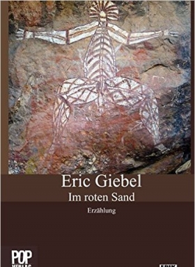 Eric Giebel, Im Roten Sand
