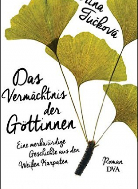 Kateřina Tučková, Das Vermächtnis der Göttinnen