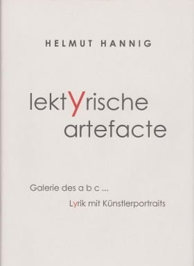 Helmut Hannig, lektyrische artefacte