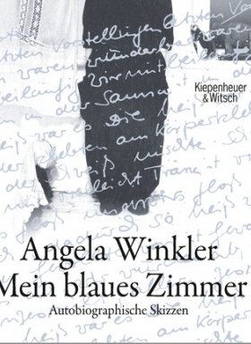 Mein blaues Zimmer / Autobiographische Skizzen