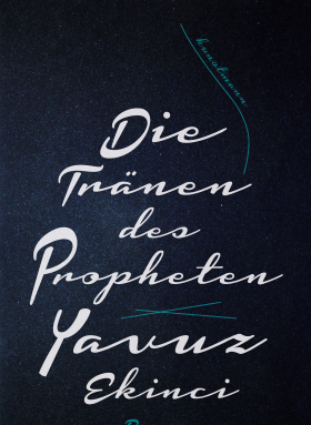 Die Tränen des Propheten