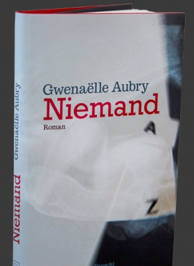 Niemand, Gwenaille Aubry, Droschl