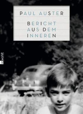 Bericht aus dem Inneren, Paul Auster