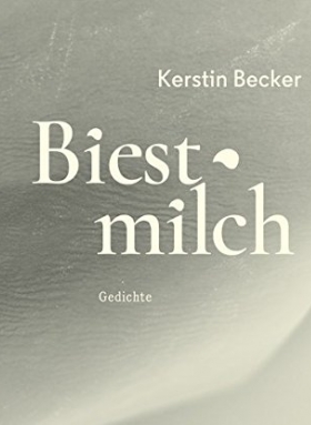 Biestmilch