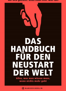 Das Handbuch für den Neustart der Welt, Lewis Dartnell