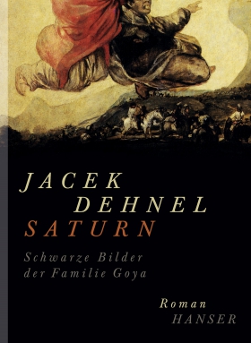 Jacek Dehnel, Saturn, Hanser Verlage München