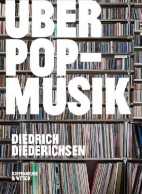 Diedrich Diederichsen, Über Pop-Musik, Kiwi