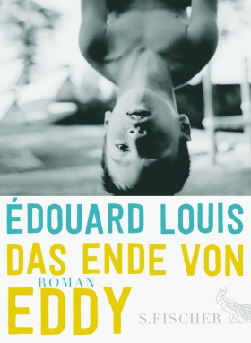 Das Ende von Eddy, Edouard Louis