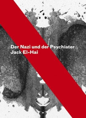 Der Nazi und der Psychiater, Jack El-Hai