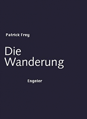 Die Wanderung 