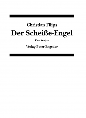 Christian Filips: Der Scheiße-Engel 