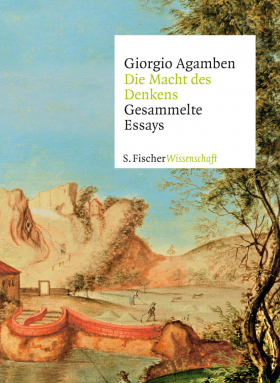 Die Macht des Denkens, Giorgio Agamben