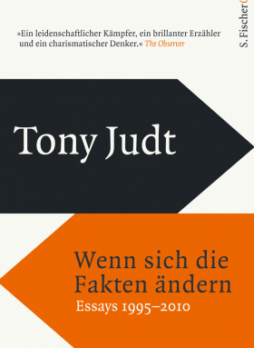 Wenn sich die Fakten ändern  / Essays 1995-2010