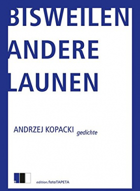 Bisweilen andere Launen