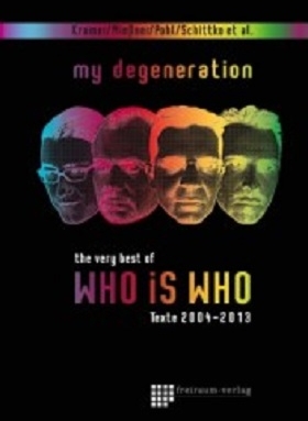 my degeneration. the very best of WHO IS WHO