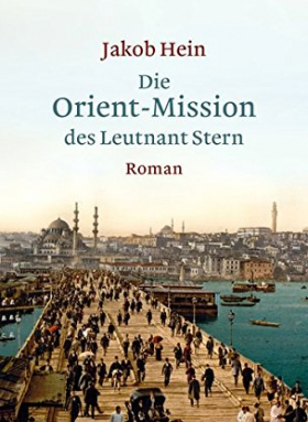 Die Orient-Mission des Leutnant Stern