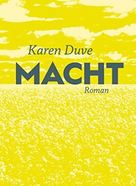 Macht, Karen Duve, Galiani 2016
