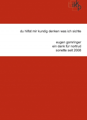 du hilfst mir kundig denken was ich sichte 