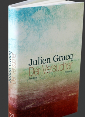Der Vresucher, Julien Gracq, Droschl
