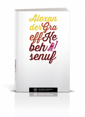 Kebehsenuf, Alexander Graeff, Verlagshaus J. Frank