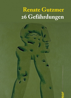 26 Gefährdungen, Renate Gutzmer
