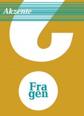 Akzente 1 / 2017 · Fragen