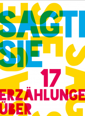 Sagte sie. 17 Erzählungen über Sex und Macht, Hanser 2018