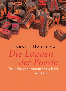 Harald Hartung, Die Launen der Poesie