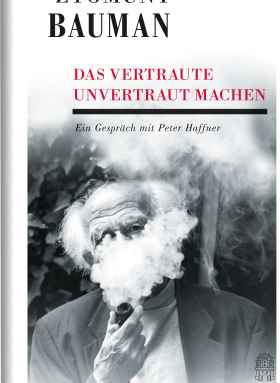 DAS VERTRAUTE UNVERTRAUT MACHEN