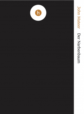 Der Narbenbaum, John Mateer