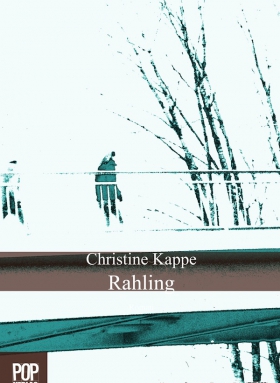 Christine Kappe, Rahling