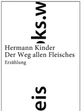 Der Weg allen Fleisches, Hermann Kinder, Weissbooks