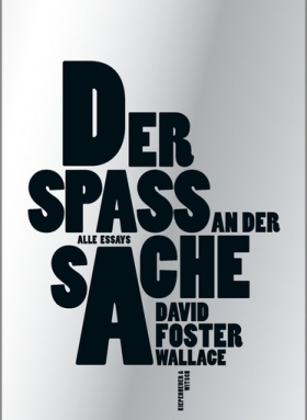 Der Spaß an der Sache / Alle Essays