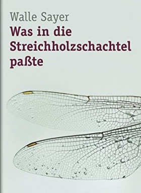 Was in die Streichholzschachtel paßte