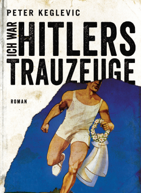Ich war Hitlers Trauzeuge